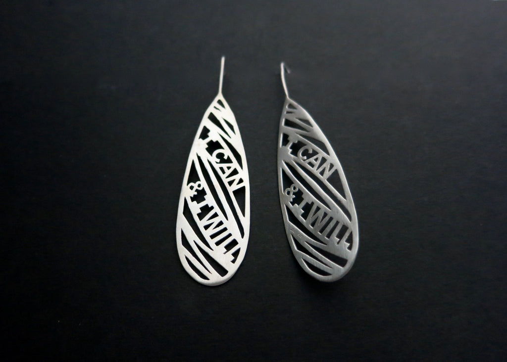 I can and I will; earrings - Lai