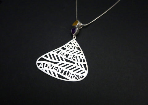 One Life, Many Adventures; pendant - Lai